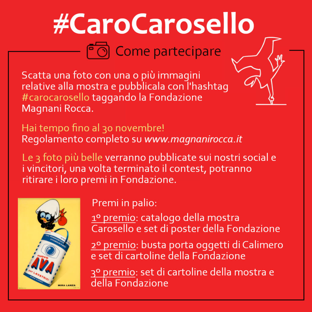 Contest Fotografico #Carocarosello, Mostra "Carosello. Pubblicità e Televisione 1957-1977", Fondazione Magnani Rocca - Traversetolo, Parma